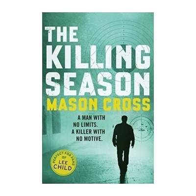 The Killing Season - Mason Cross