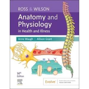 Ross & Wilson Anatomy and Physiology in Health and Illness (ISBN: 9780323834605)