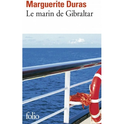 Le Marin de Gibraltar - M. Duras