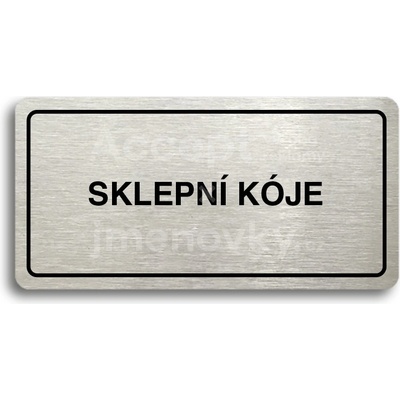 ACCEPT Piktogram SKLEPNÍ KÓJE - stříbrná tabulka - černý tisk