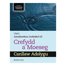 CBAC Astudiaethau Crefyddol U2 Crefydd a Moeseg Canllaw Adolygu WJEC/Eduqas Religious Studies for A Level Year 2 & A2