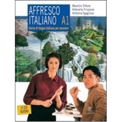 Affresco italiano A1. Corso di lingua italiana per stranieri