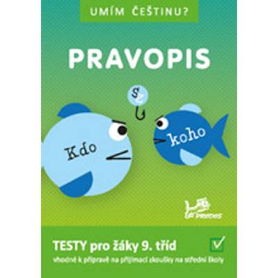 Umím češtinu? – Pravopis 9 - Jiří Jurečka, Jana Vosáhlová