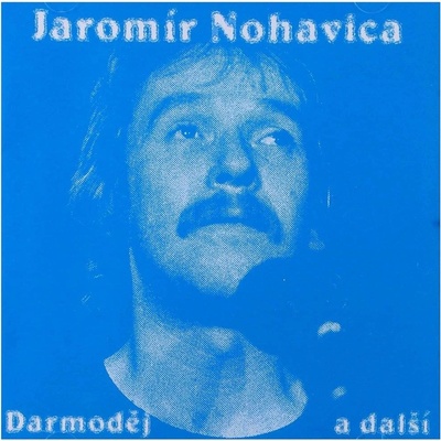 NOHAVICA, JAROMIR - DARMODEJ LP