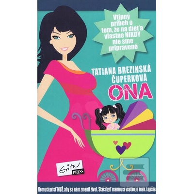 Ona - Brezinská Čuperková Tatiana