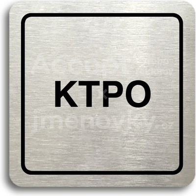 ACCEPT Piktogram KTPO - stříbrná tabulka - černý tisk