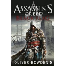 Assassin's Creed: Black Flag - Oliver Bowden