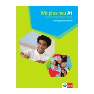 Wir plus neu A1 - Trainingsheft + CD německá verze