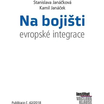 Na bojišti evropské integrace