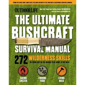 Ultimate Bushcraft Survival Manual (ISBN: 9781681887623)