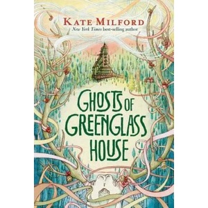 Ghosts Of Greenglass House | Kate Milford (ISBN: 9781328594426)
