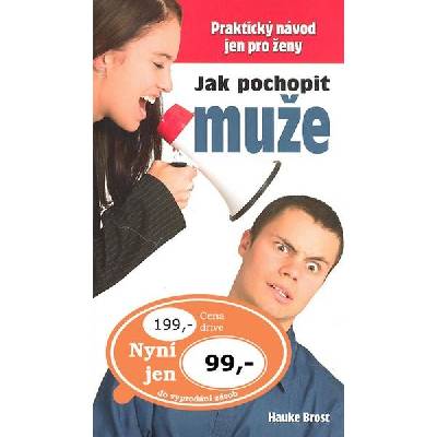 Jak pochopit muže