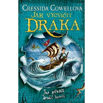 Jak přežít dračí bouři Škyťák Šelmovská Štika III. 7 - Cressida Cowellová