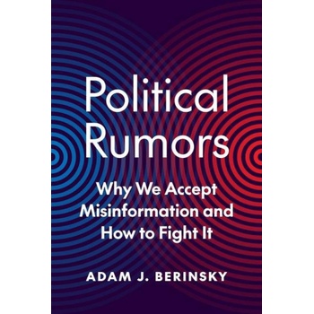Political Rumors | Adam J. Berinsky