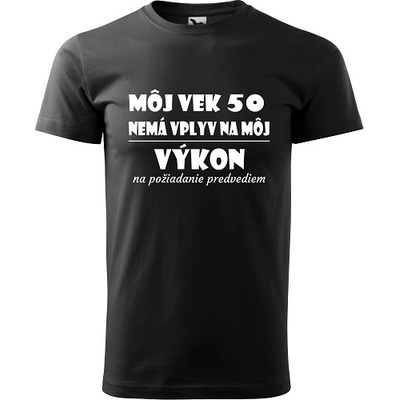 Pánske tričko Môj vek výkon 50