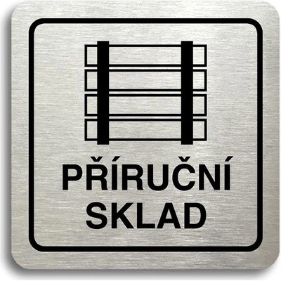 Accept Piktogram „príručný sklad“ (80 × 80 mm) (strieborná tabuľka – čierna tlač)