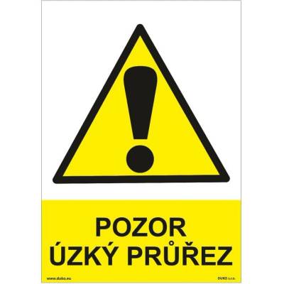 DUKO POZOR ÚZKÝ PRŮŘEZ Formát: 210 x 297 mm, Materiál: plast 5 mm, samolepící vinylová fólie