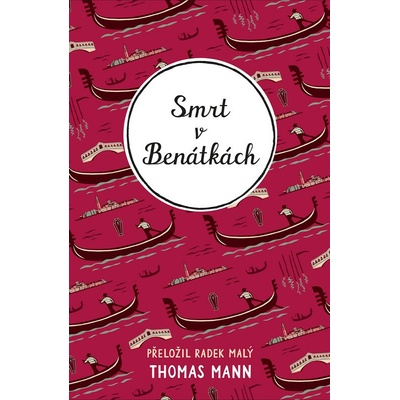 Smrt v Benátkách - Thomas Mann