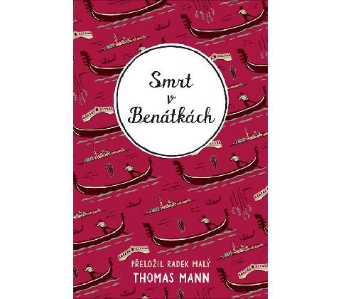 Smrt v Benátkách - Thomas Mann