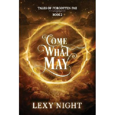 Come What May
