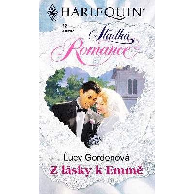 Z lásky k Emmě - Lucy Gordon – Hledejceny.cz
