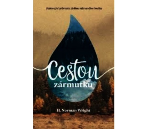 Norman Wright: Cestou zármutku