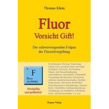 Fluor - Vorsicht Gift!