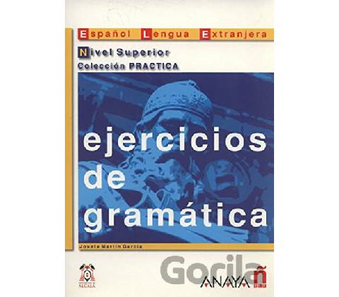 Ejercicios de gramática. Nivel Superior