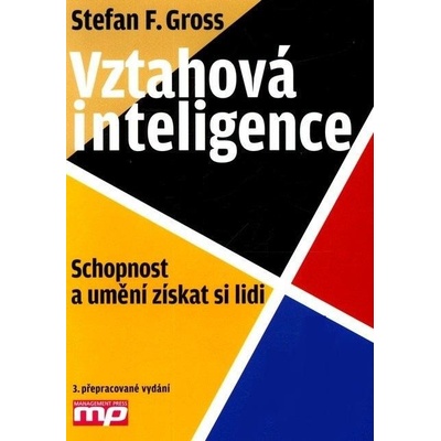 Vztahová inteligence - Stefan F. Gross
