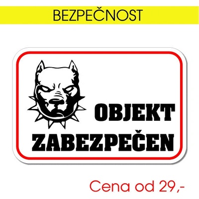 Bezpečnostní cedule Objekt zabezpečen - samolepka / 12x8 cm