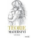 Teorie mateřství