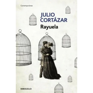 Rayuela / Hopscotch | Julio Cortázar (ISBN: 9788466331906)