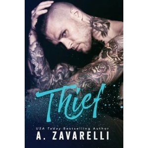 Thief | A Zavarelli (ISBN: 9781985278455)