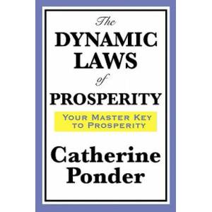 Dynamic Laws of Prosperity | Catherine Ponder (ISBN: 9781604598643)