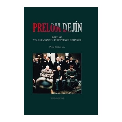 Prelom dejín - Mulík, Peter