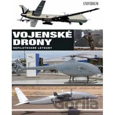 Vojenské drony - Nepilotované letouny (UAVs)