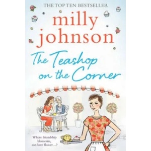 Teashop on the Corner | Milly Johnson (2014)