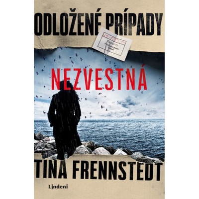 Odložené prípady: Nezvestná - Tina Frennstedt
