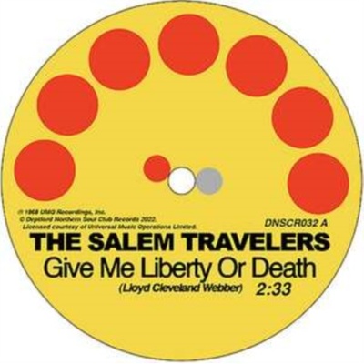 Tell It Like It Is/Give Me Liberty Or Death - The Salem Travelers LP