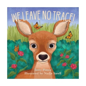 We Leave No Trace! | Terry Pierce (ISBN: 9781951179373)