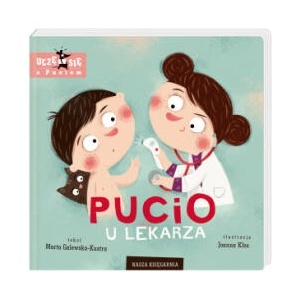 Pucio u lekarza | Marta Galewska-Kustra (2022)