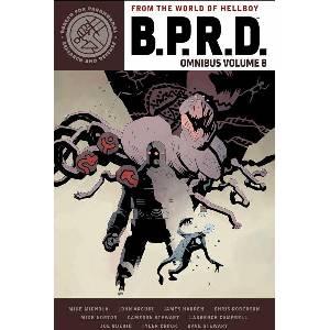 B. P. R. D. Omnibus Volume 8 | John Arcudi, James Harren (ISBN: 9781506729565)