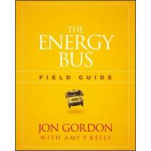 Energy Bus Field Guide Gordon Jon Paperback