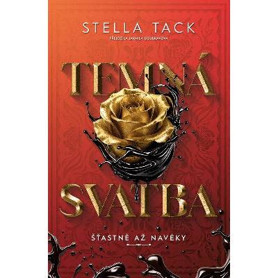 Temná svatba - Stella Tack