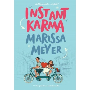 Instant Karma | Meyer, Marissa (ISBN: 9781250802743)