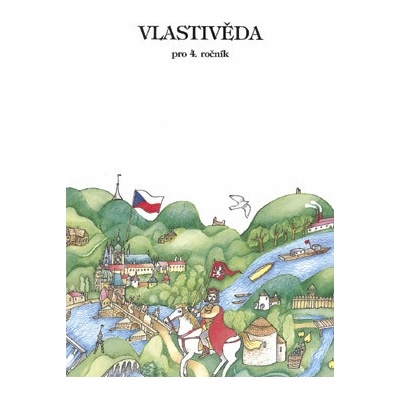 Vlastivěda pro 4. ročník ZŠ Učebnice