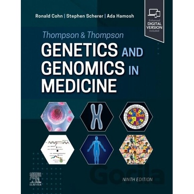 Thompson & Thompson Genetics and Genomics in Medicine - Ronald Cohn (editor), Ada Hamosh, Stephen Scherer