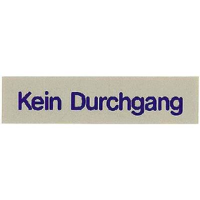 CONTACTO Tabulka "Kein Durchgang", šedá | CONTACTO, 7673/008