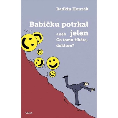 Babičku potrkal jelen aneb Co tomu říkáte, doktore?