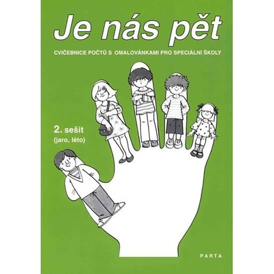 Je nás pět: Cvičebnice počtů s omalovánkami 2. sešit
